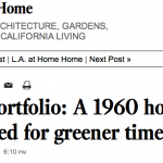 L.A. Times | Pro Portfolio: A 1960 house updated for greener times